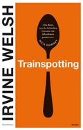 Cover: Trainspotting - Antje Kunstmann Verlag