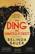 Cover: Das Ding der Unm&ouml;glichkeit - Antje Kunstmann Verlag