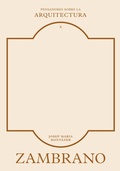 Cover: Zambrano sobre la arquitectura - Reverte