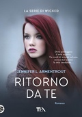 Cover: Ritorno da te. Wicked. Vol. 2 - Tea pi&ugrave;;TEA;Ritorno da te. Wicked