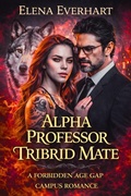 Cover: Alpha Professor Tribrid Mate - Elena Everhart