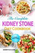 Cover: The Complete Kidney Stone Diet Cookbook - Hubpub Media
