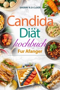 Enlarge image Cover: Candida Diät Kochbuch für Anfänger - Hubpub Media