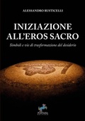 Cover: Iniziazione all'Eros Sacro - Fontana Editore