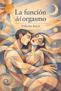 Cover: La funci&oacute;n del orgasmo - Raven Book
