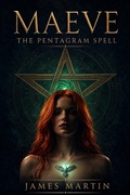 Cover: Maeve, The Pentagram Spell - Blazing Quill Media LLC