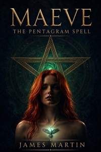 Enlarge image Cover: Maeve, The Pentagram Spell - Blazing Quill Media LLC