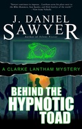 Cover: Behind The Hypnotic Toad (The Clarke Lantham Mysteries, #9) - AWP Mystery