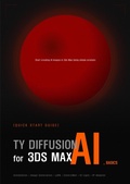Cover: tyDiffusion AI for 3ds Max: Start Creating AI Images in 3ds Max with Simple Prompts - Boram Kim