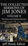 Cover: The Collected Sermons of Jim Jones - New Theology School Press