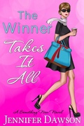 Cover: The Winner Takes It All (Something New, #2) - Jennifer Dawson