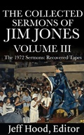 Cover: The Collected Sermons of Jim Jones - New Theology School Press