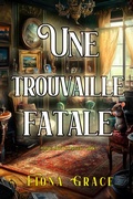 Cover: Une trouvaille fatale (Une enqu&ecirc;te de Darla Digby -tome 1) - Lukeman Literary Management