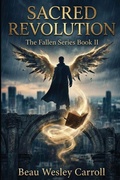 Cover: Sacred Revolution - The Fallen Series