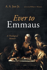 Enlarge image Cover: Ever to Emmaus - Wipf and Stock