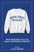 Cover: Mental Health in College - Harvard Education Press