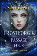 Cover: Frostforge: Passage Four (Book Four of the Frostforge Series) - Lukeman Literary Management