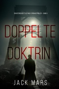 Cover: Doppelte Doktrin (Ein historischer Tyler Wolf Spionagethriller - Band 4) - Lukeman Literary Management