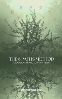 Enlarge image Cover: The 8 Paths Method - Oak & Lightning LLC
