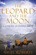 Cover: The Leopard and the Moon: A Journey in Dolpo, Nepal - ImperfeCt Books