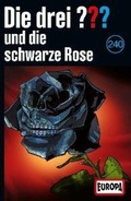 Cover: Folge 240: und die schwarze Rose - Sony Music Entertainment Germany GmbH / M&uuml;nchen