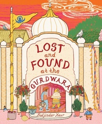 Enlarge image Cover: Lost and Found at the Gurdwara - Collins