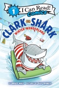 Cover: Clark the Shark: Winter Wonderland - HarperAlley