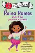 Cover: Reina Ramos Works It Out!/&iexcl;Reina Ramos Encuentra La Soluci&oacute;n! - HarperCollins