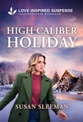 Cover: High-Caliber Holiday - Love Inspired Suspense