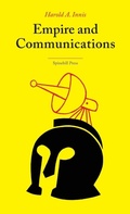 Cover: Empire and Communications - Spinebill Press