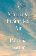 Cover: A Marriage in Startled Air - University of Georgia Press