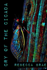 Enlarge image Cover: Cry of the Cicada (Short) - BraeVitae