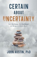 Cover: Certain About Uncertainty - Fisher Baldwin Press