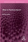Cover: What is Psychoanalysis? - Routledge