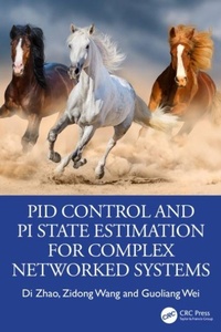 Enlarge image Cover: PID Control and PI State Estimation for Complex Networked Systems - CRC Press