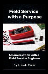 Enlarge image Cover: Field Service with a Purpose - Lulu.com