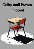 Cover: Guilty Until Proven Innocent - Lulu.com