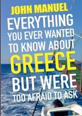 Cover: Everything You Ever Wanted to Know About Greece but Were too Afraid to Ask - Lulu.com