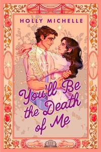 Enlarge image Cover: You'll Be the Death of Me - Sphere