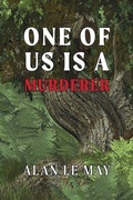 Cover: One of Us is a Murderer - Coachwhip Publications