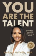Cover: You Are The Talent - Purposely Created Publishing Group