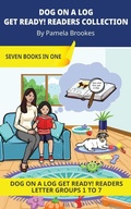 Cover: DOG ON A LOG Get Ready! Readers Collection - Dog on a Log Books