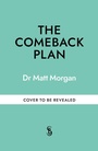 Cover: The Comeback Plan - Octopus Publishing Group