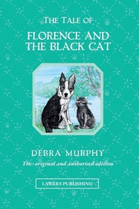 Enlarge image Cover: The Tale of Florence and the Black Cat - Lawers Publishing