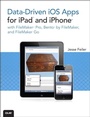 Cover: Data-driven iOS Apps for iPad and iPhone with FileMaker Pro, Bento by FileMaker, and FileMaker Go - Addison Wesley