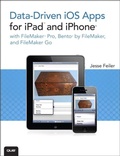 Cover: Data-driven iOS Apps for iPad and iPhone with FileMaker Pro, Bento by FileMaker, and FileMaker Go - Addison Wesley