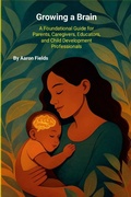 Cover: Growing a Brain - The Write Perspective