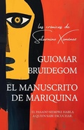 Cover: El Manuscrito de Mariquina - Infinity House Publishing