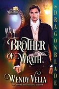 Cover: Brother of Wrath - The Blackwood Brotherhood
