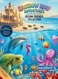 Cover: Rainbow Reef Adventures - Ocean Friends Collection - Rainbow Reef Adventures